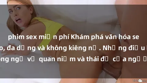 phim sex miễn phí Khám phá văn hóa sex Bắc Âu: Sự tự do, đa dạng và không kiêng nể. Những điều không ngờ về quan niệm và thái độ của người Bắc Âu đối với tình dục.