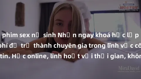 phim sex nữ sinh Nhận ngay khoá học lập trình Java miễn phí để trở thành chuyên gia trong lĩnh vực công nghệ thông tin. Học online, linh hoạt với thời gian, không giới hạn địa điểm. Đăng ký ngay!