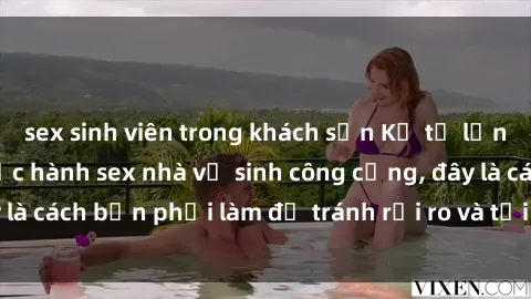 sex sinh viên trong khách sạn Kể từ lần cuối cùng bạn thực hành sex nhà vệ sinh công cộng, đây là cách bạn phải làm để tránh rủi ro và tối ưu trải nghiệm.