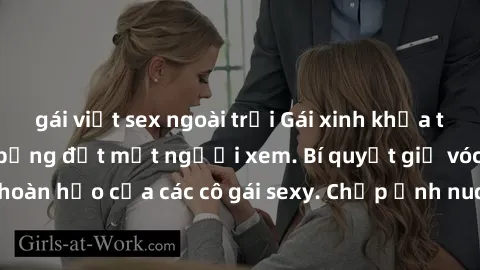 gái việt sex ngoài trời Gái xinh khỏa thân khoe dáng nóng bỏng đốt mắt người xem. Bí quyết giữ vóc dáng hoàn hảo của các cô gái sexy. Chụp ảnh nude tự tin không sợ lộ hàng.