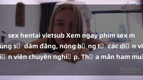 sex hentai vietsub Xem ngay phim sex miễn phí tại đây - cùng sự dâm đãng, nóng bỏng từ các diễn viên chuyên nghiệp. Thỏa mãn ham muốn ngay hôm nay!